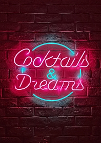 Cocktails Dreams - LED Neon Sign